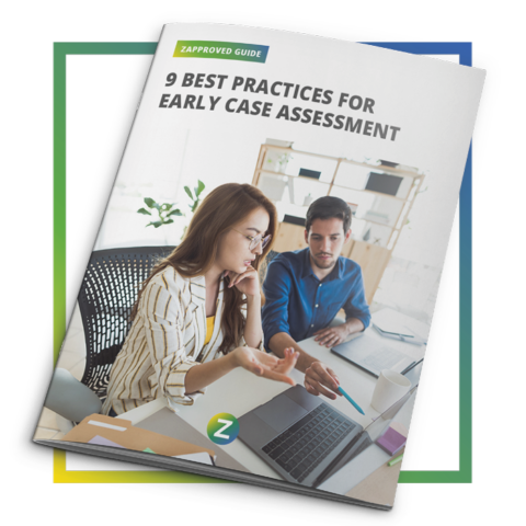 Early Case Assessment Ediscovery Software | Zapproved