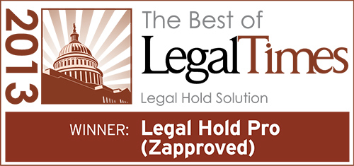 Legal Hold Pro Wins ‘Best of Legal Times 2013′